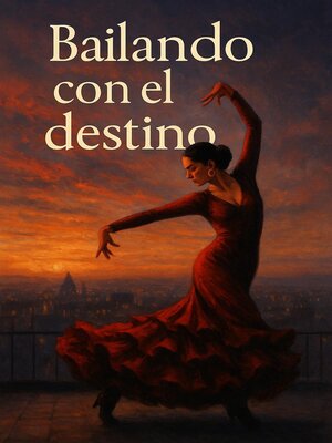 cover image of Bailando con el destino